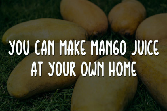 Mango Juice Font Poster 2