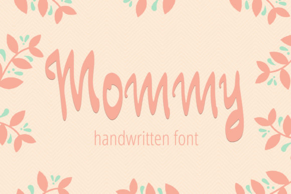 Mommy Font Poster 1