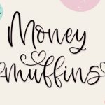 Money Muffins Font Poster 1