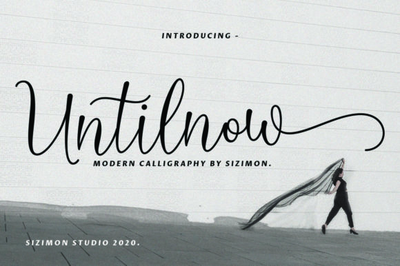 Untilnow Font Poster 1