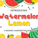 Watermelon Lemon Font Poster 1