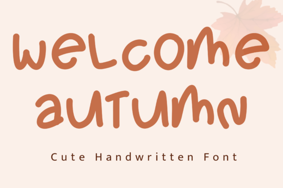 Welcome Autumn Font