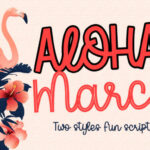 Aloha March Font Poster 1