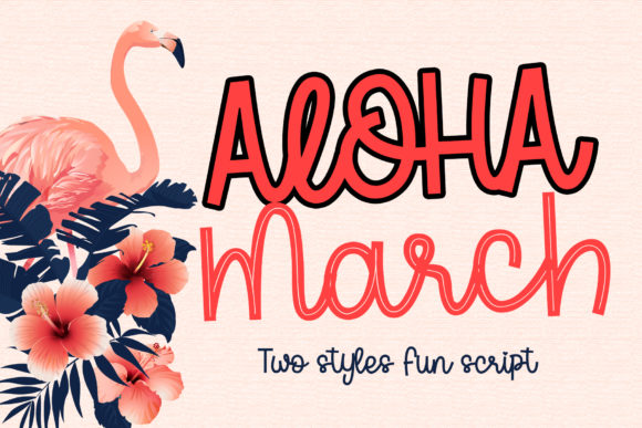 Aloha March Font