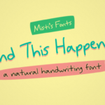 And This Happened Font Poster 1