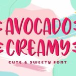 Avocado Creamy Font Poster 1