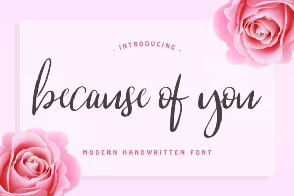 Because of You Font