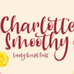 Charlotte Smoothy Font Poster 1