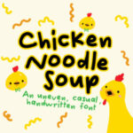 Chicken Noodle Soup Font Poster 1