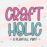 Craft Holic Font Poster 1