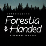Forestia Handed Font Poster 1