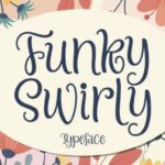 Funky Swirly Font Poster 1