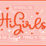 Hi Girls Font Poster 1