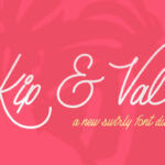 Kip & Val Font Poster 1