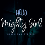 Mighty Girl Font Poster 1