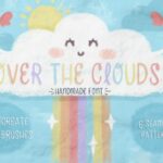 Over the Clouds Font Poster 1