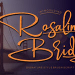 Rosaline Bridge Font Poster 1