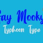 Say Mooky Font Poster 2