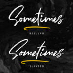 Sometimes Font Poster 12