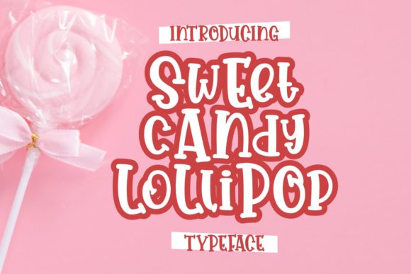 Sweet Candy Lollipop Font Poster 1