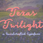 Texas Twilight Font Poster 1