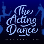 The Acting Dance Font Poster 1