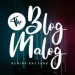 The Blog Malog Font Poster 1