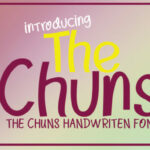 The Chuns Font Poster 1