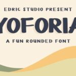 Yoforia Font Poster 2
