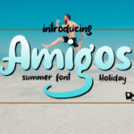 Amigos Font Poster 1