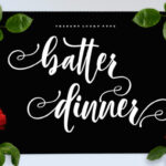 Batter Dinner Script Font Poster 1