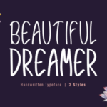 Beautiful Dreamer Font Poster 1