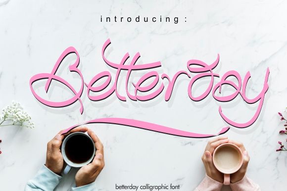 Betterday Font Poster 1