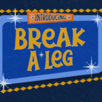 Break a Leg Font Poster 1