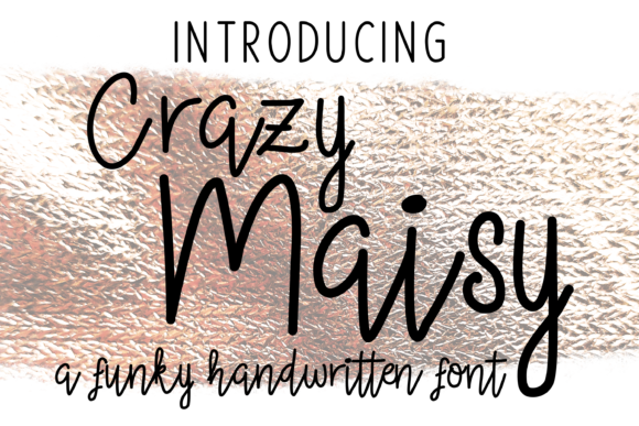 Crazy Maisy Font