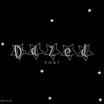 Dazed Font Poster 1