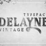 Delayne Font Poster 1