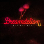 Dreamdelion Font Poster 8