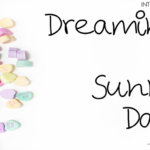 Dreaming of Sunny Days Font Poster 1