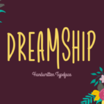 Dreamship Font Poster 1