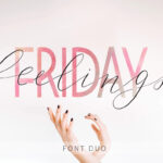 Friday Feelings Font Poster 1