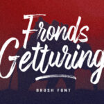 Fronds Getturing Font Poster 1