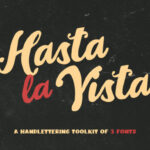 Hasta La Vista Trio Font Poster 1