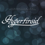 Hypertiroid Font Poster 1