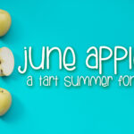 June Apple Font Poster 1