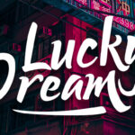 Lucky Dream Bold Font Poster 1