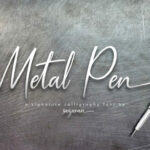 Metal Pen Script Font Poster 1