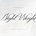 Night Weight Script Font Poster 1