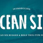 Ocean Six Font Poster 1