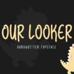 Our Looker Font Poster 1